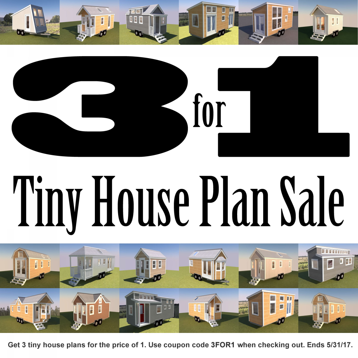 3 FOR 1 Tiny House Plan Sale Announcement – Tiny House Design